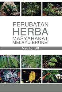 PERUBATAN HERBA MASYARAKAT MELAYU BRUNEI.jpg